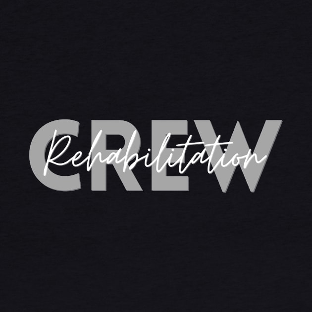 Rehabilitation Crew by Teewyld